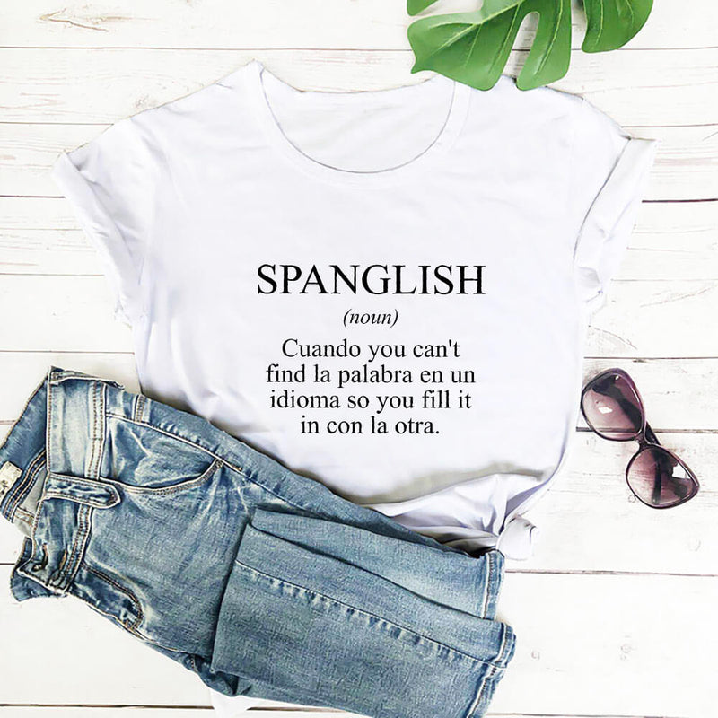 SPANGLISH Shirt Mexican Shirts Summer Women's Latina T Shirt 100%Cotton Funny Casual O-Neck Short Sleeve Top Spanish teacher Tee