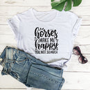 Horses Make Me Happy Bedrucktes New Arrival Damen Lustiges Freizeit-T-Shirt aus 100% Baumwolle, Farm-Shirts, Cowgirl-Tees, Country-Shirt