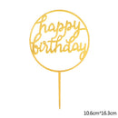 Happy Birthday Cake Topper Acrylic Gold Silver Cake Flag Cupcake Topper For Boy Girl Birthday Party Decorations Wedding Supplies