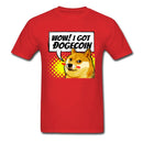I Got Dogecoin Doge Meme T-shirt Funny Mens Clothing Black Tops Cotton Tees Man No Fade T Shirt Boyfriend Gift Tshirts