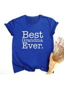 Best Grandma Ever T-Shirt Best Mom T Shirt Gift for New Grammy Cute Mothers Day Tee Funny Grandmother T Shirts Clothes