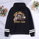 Support Your Local Street Cats Print Frauen Hoodie Cartoons Crewneck Kleidung Vintage Loose Sweatshirt Street Hip Hop Hoody Womens